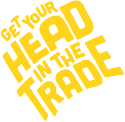 Get Your Head in the Trade